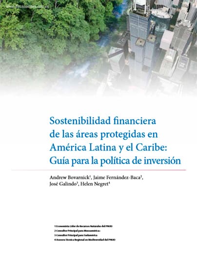 sostenibilidad financiera de las areas protegidas en america latina y el caribe guia politica