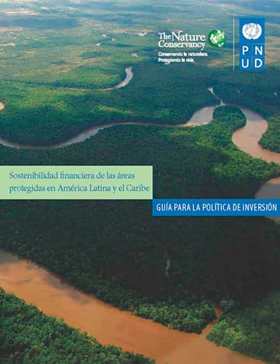 sostenibilidad financiera de las areas protegidas en america latina y el caribe